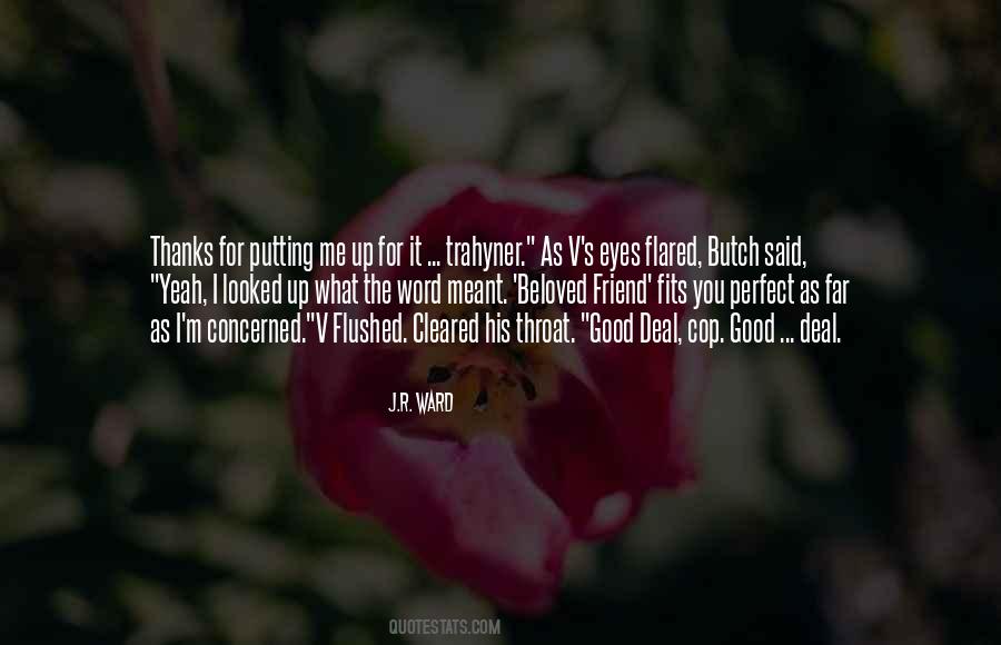 A Word Of Thanks Quotes #1633600