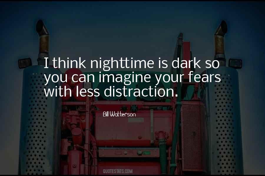 Quotes About Nighttime #1817367