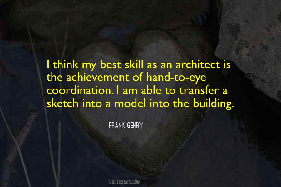 Building Skill Quotes #988855