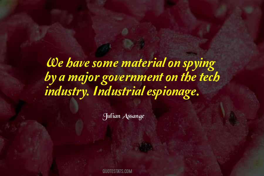 Industrial Espionage Quotes #518699