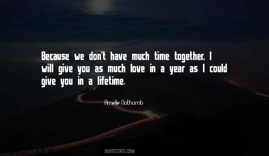 A Year Together Quotes #1015063