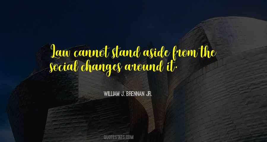Social Changes Quotes #1367855