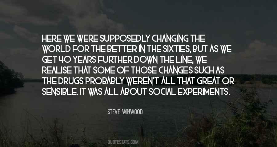 Social Changes Quotes #623780