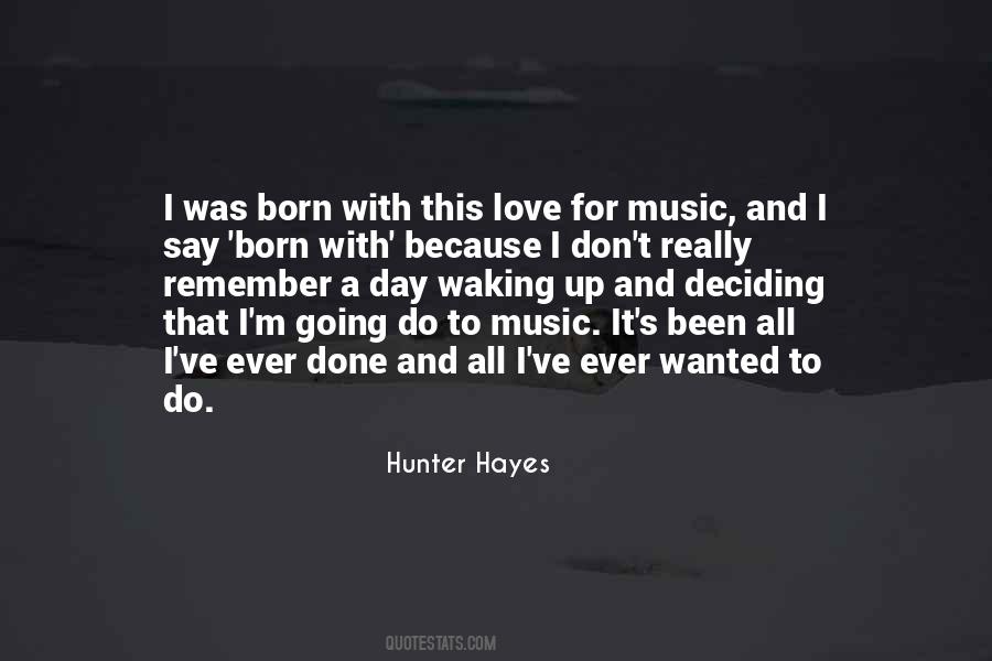 Love For Music Quotes #1267218