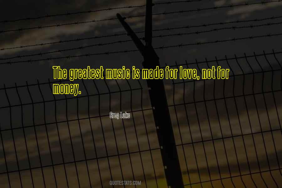 Love For Music Quotes #351637