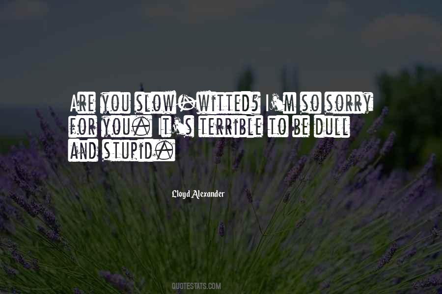 Aegroto Dum Quotes #1498324