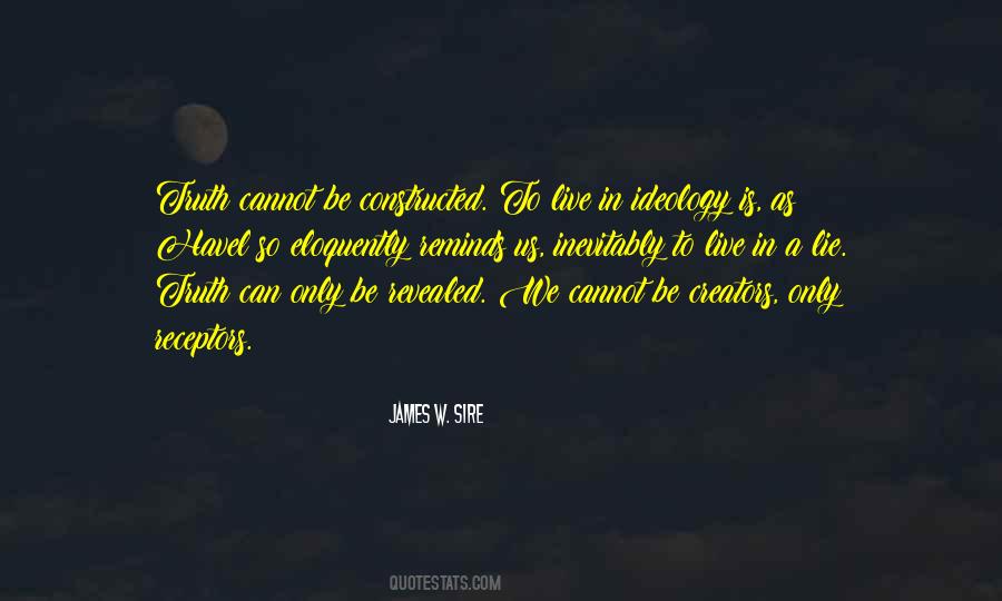 Truth Will Be Revealed Quotes #247306