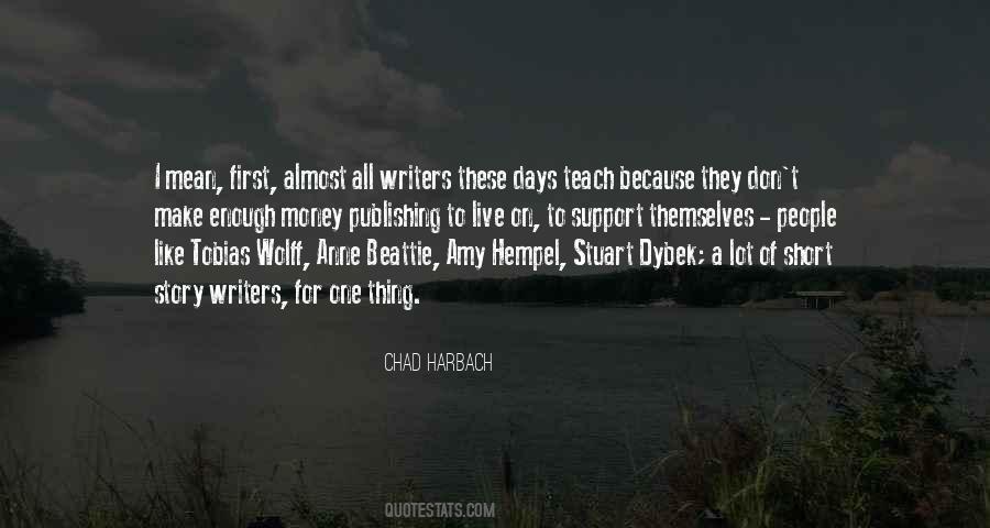 Story Writers Quotes #1730265