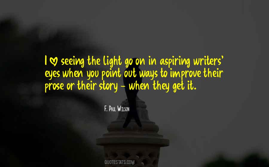 Story Writers Quotes #212380