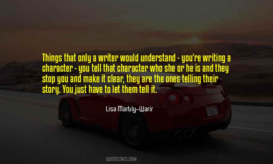 Story Writers Quotes #234236