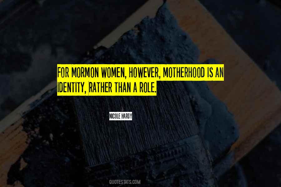 Mormon Women Quotes #1870951
