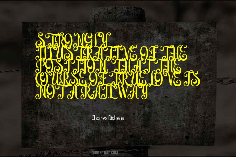 Course Of True Love Quotes #840588