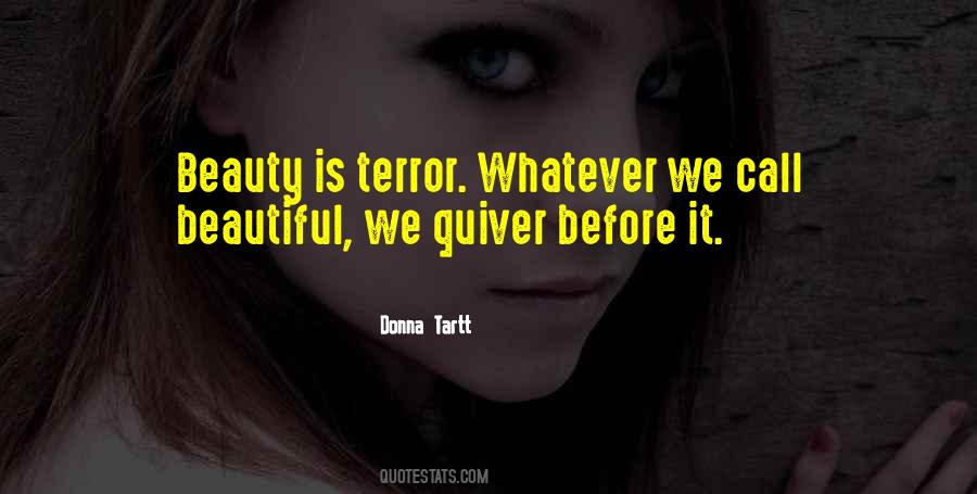 Is Terror Quotes #385153