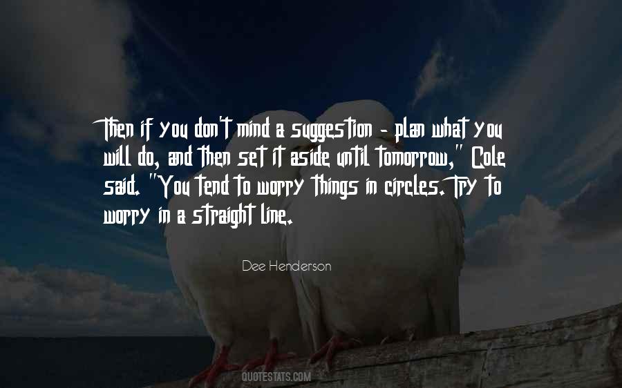 To Worry Quotes #1765217