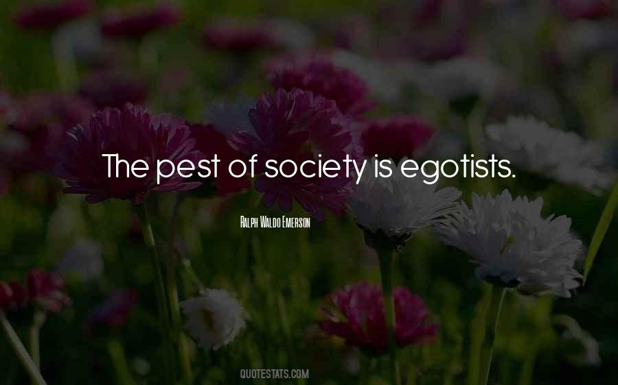 Is Society Quotes #6420