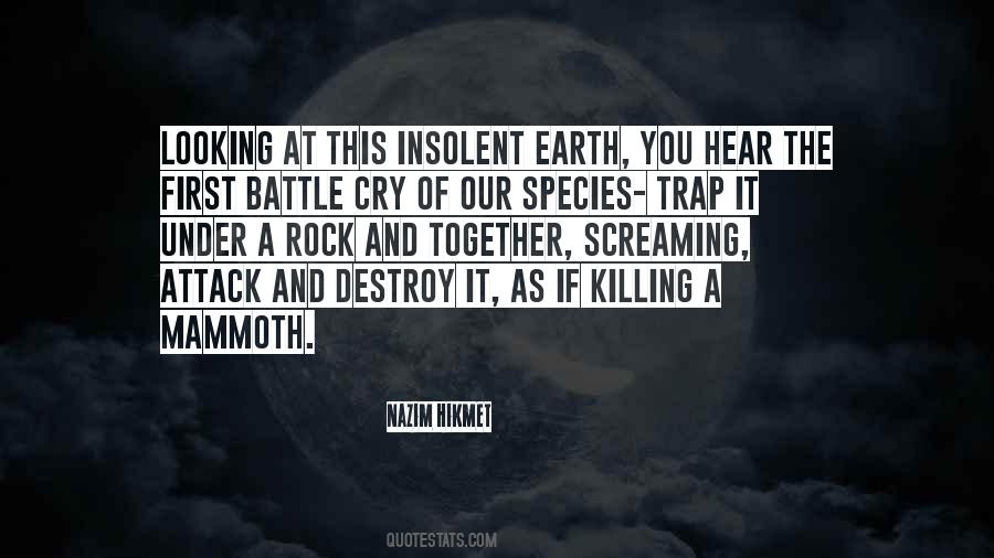 Earth First Quotes #187953