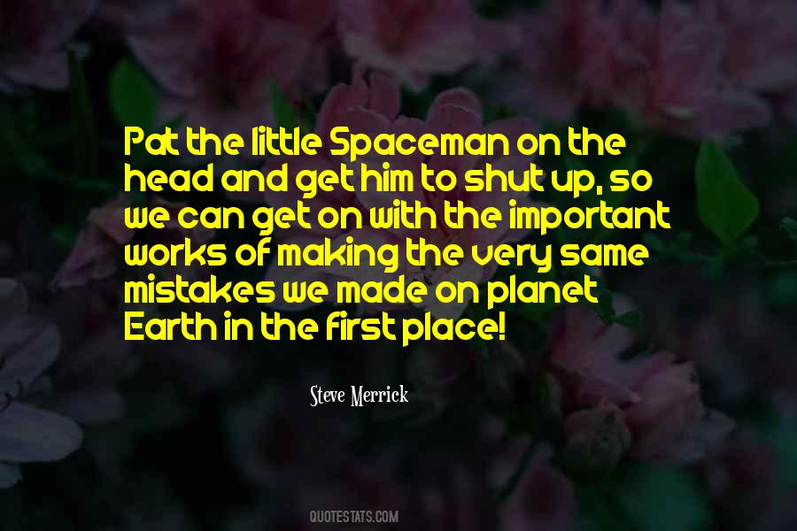 Earth First Quotes #409182