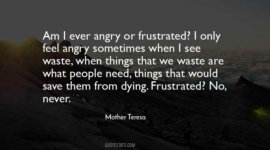 Frustrated People Quotes #1304782