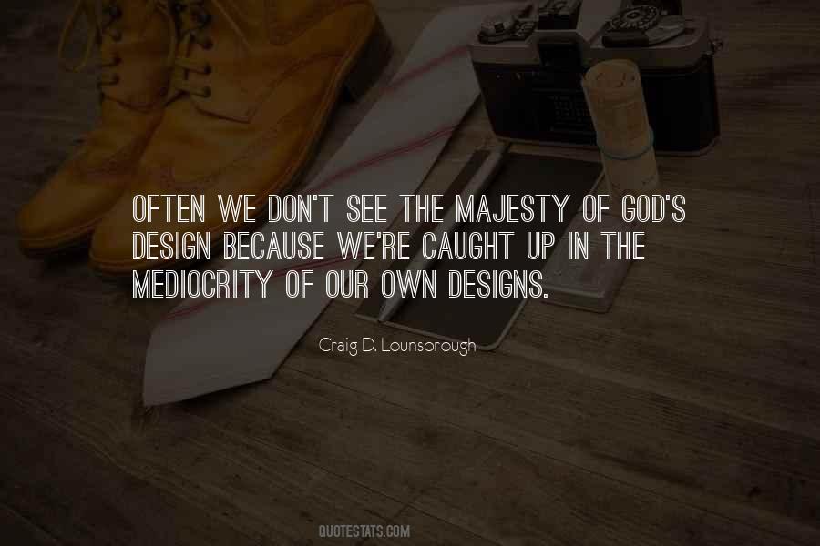 Majesty Of God Quotes #182886