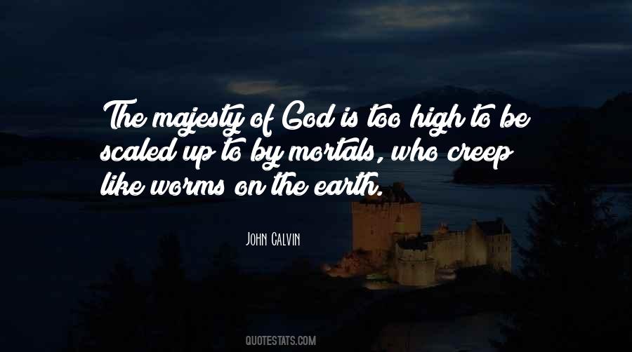 Majesty Of God Quotes #532554