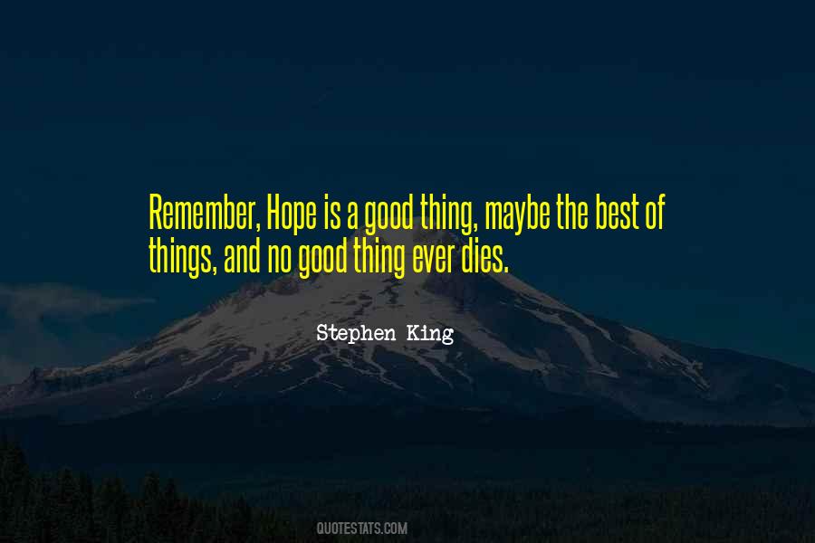 Is A Good Quotes #1678005