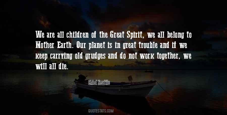 Chief Work Quotes #1273380