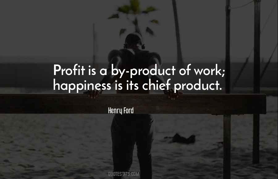 Chief Work Quotes #727712