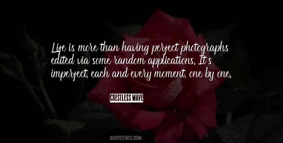 Moment One Quotes #1855990