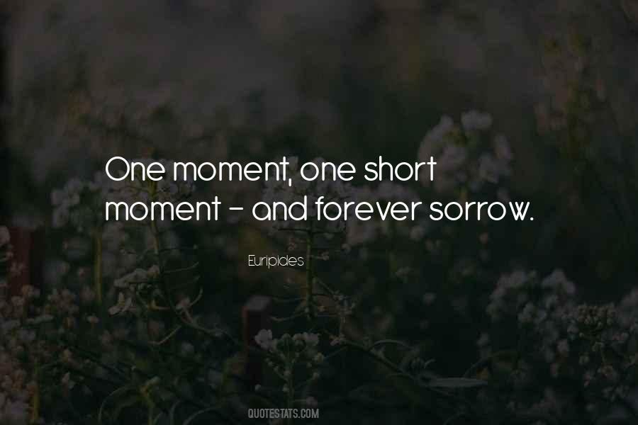 Moment One Quotes #577740