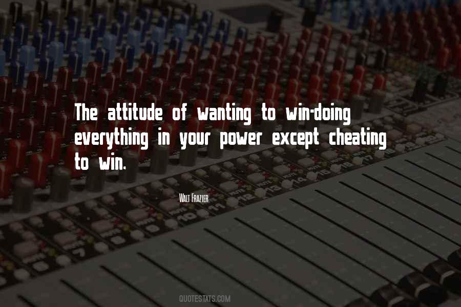 Cheating To Win Quotes #1480156