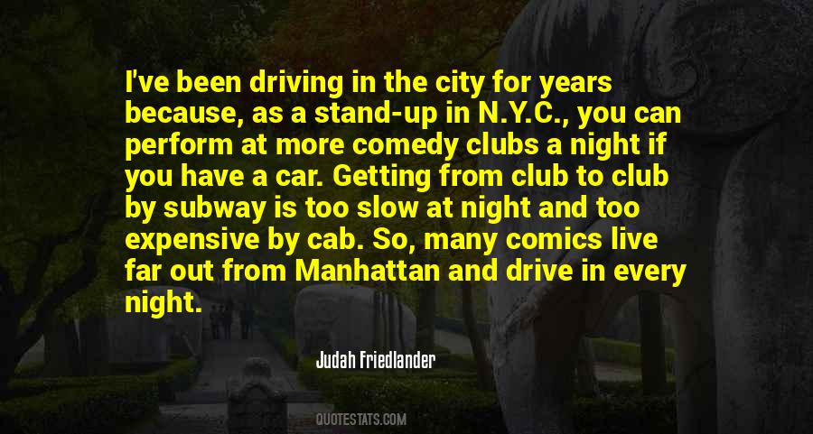 Quotes About Night Clubs #1616295
