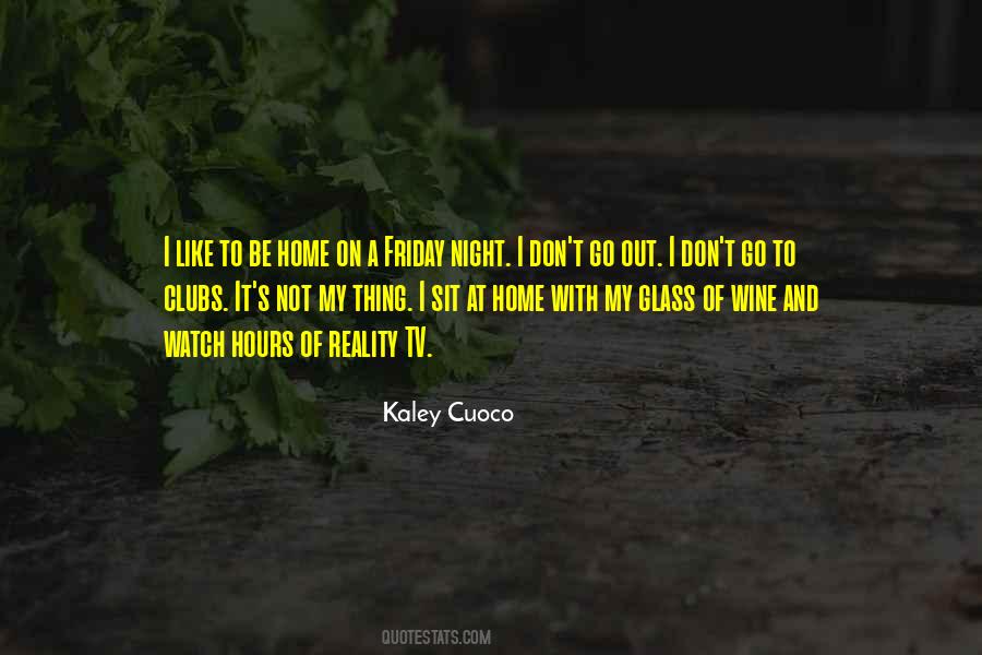 Quotes About Night Clubs #362753