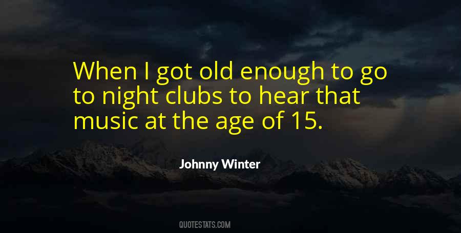 Quotes About Night Clubs #393945
