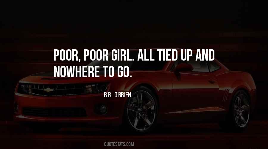 Poor Girl Quotes #1117042