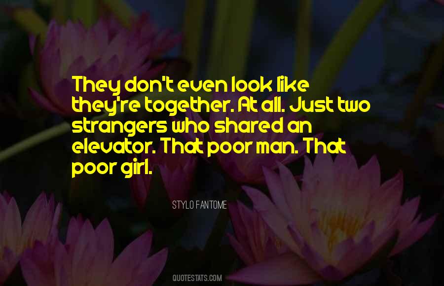Poor Girl Quotes #598601