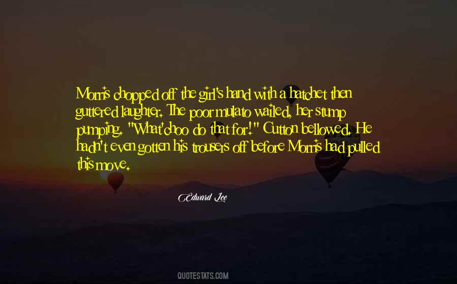 Poor Girl Quotes #803623