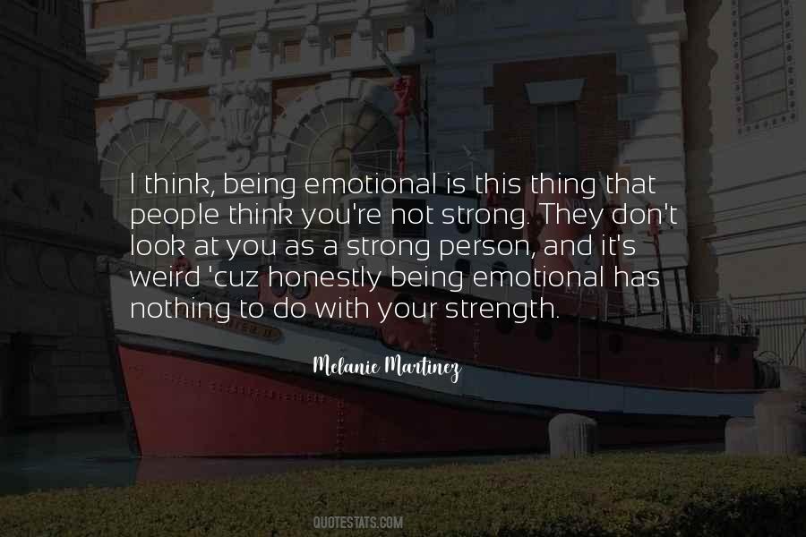 Not Strong Quotes #118196