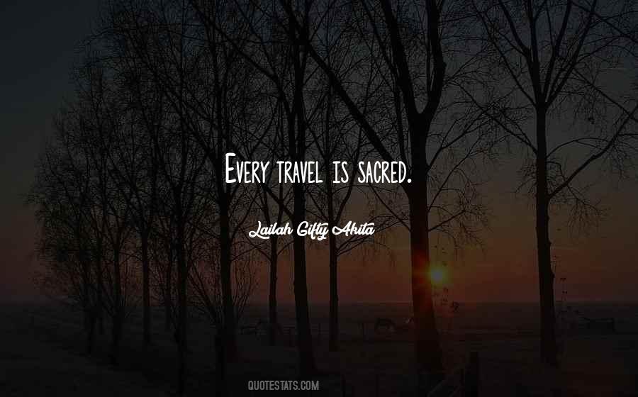 Sacred Journey Quotes #1244360