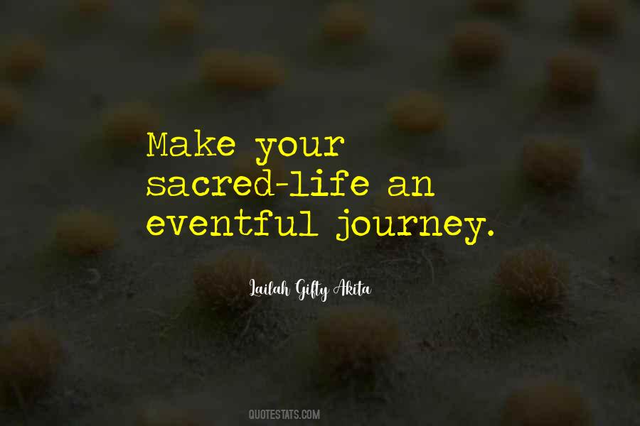 Sacred Journey Quotes #14755
