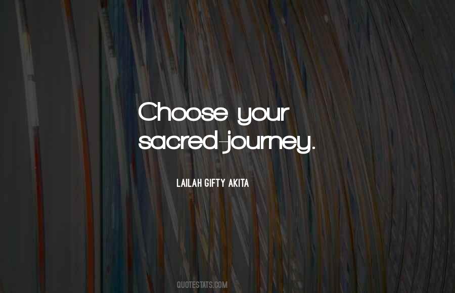 Sacred Journey Quotes #1673978