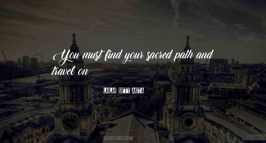 Sacred Journey Quotes #1862076