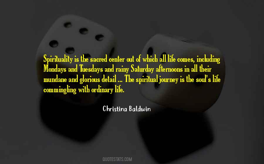 Sacred Journey Quotes #416437