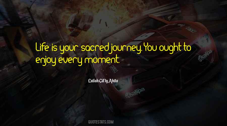 Sacred Journey Quotes #846741