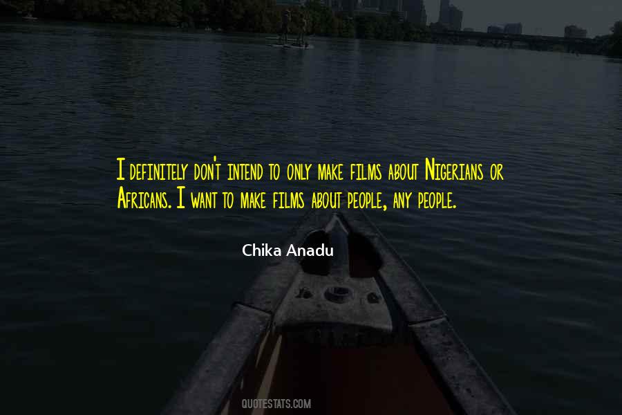 Quotes About Nigerians #131098