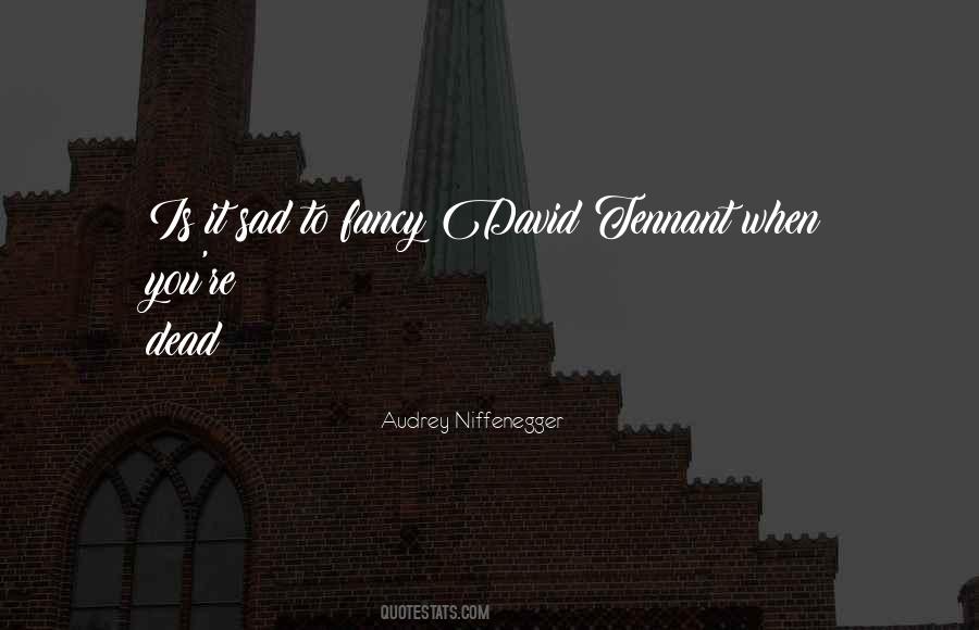 Quotes About Niffenegger #381552