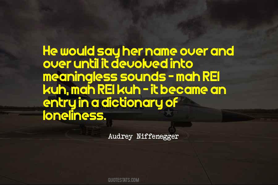 Quotes About Niffenegger #913335