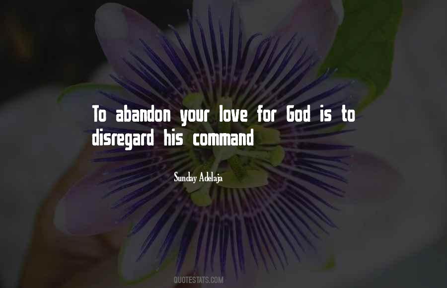 Abandon Love Quotes #121642