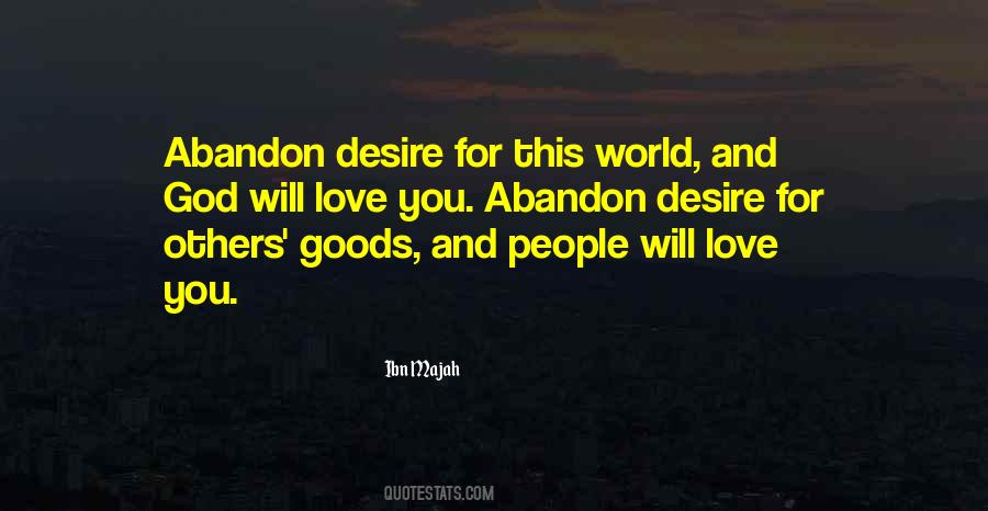 Abandon Love Quotes #1345681