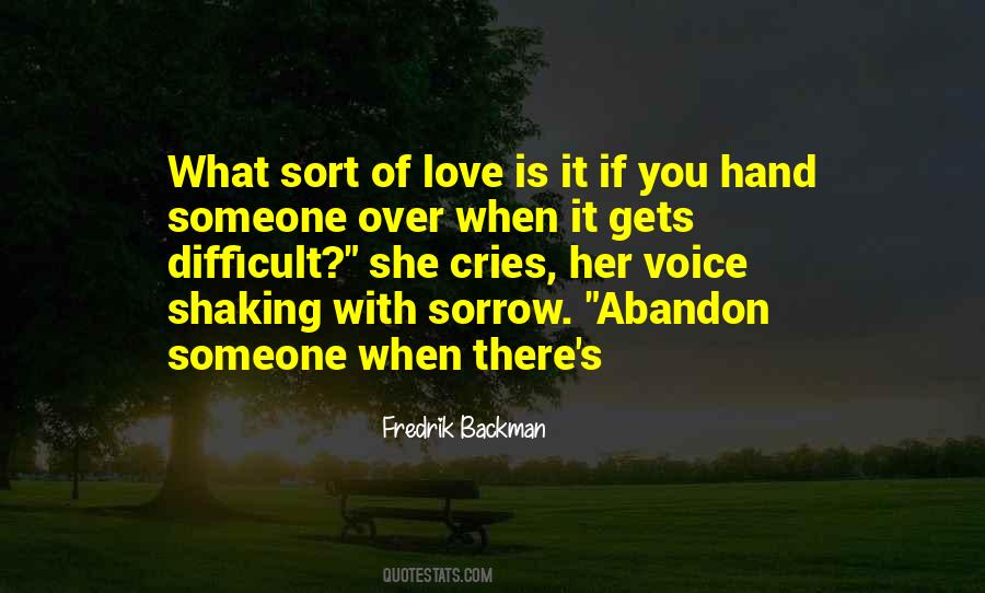 Abandon Love Quotes #1454459