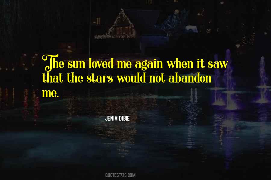 Abandon Love Quotes #1580631